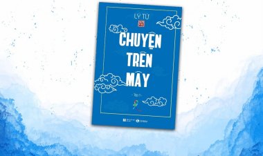 Chuyện Trên Mây - Tác Giả Lý Tứ