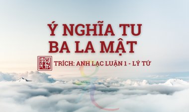 Ý Nghĩa Tu Ba La Mật