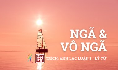 Ngã Và Vô Ngã 