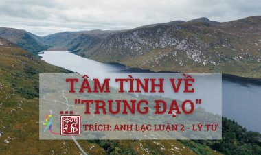 Tâm Tình Về Trung Đạo