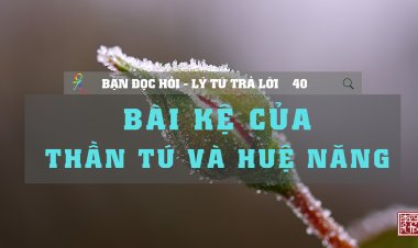 Bài Kệ Của Thần Tú Và Huệ Năng