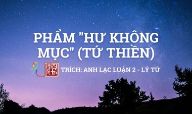 Phẩm Hư Không Mục (Tứ Thiền)