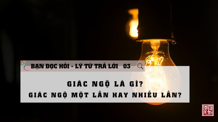 Giác Ngộ Là Gì?