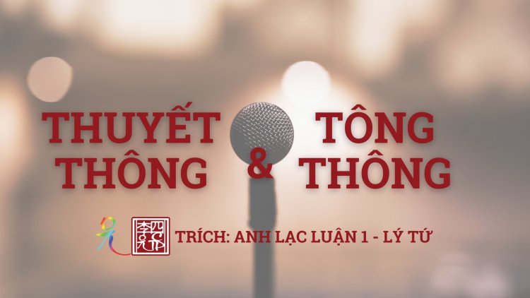 Thuyết Thông Và Tông Thông