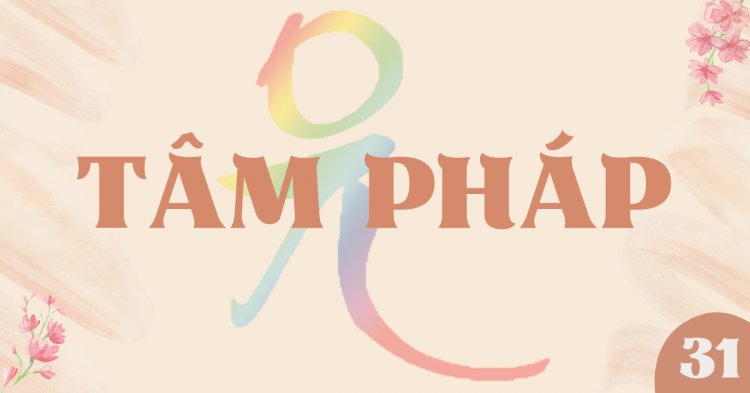 Tư Lương Vị. Kiến Đạo Vị. Tứ Vô Lượng Tâm