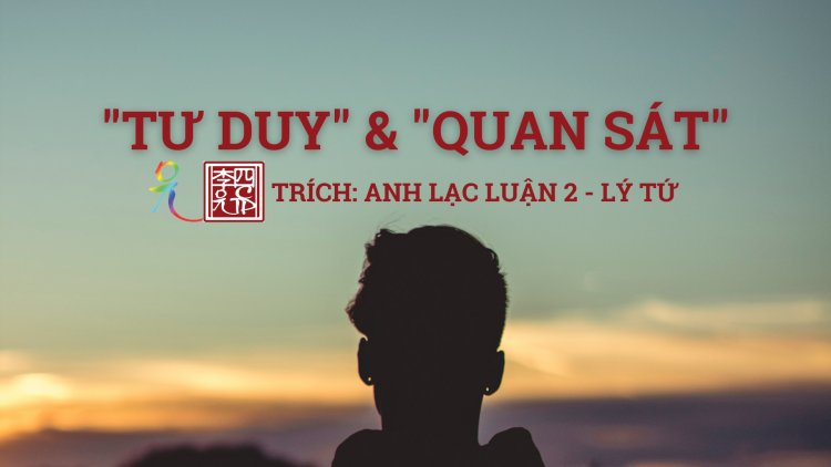 Tư Duy và Quan Sát