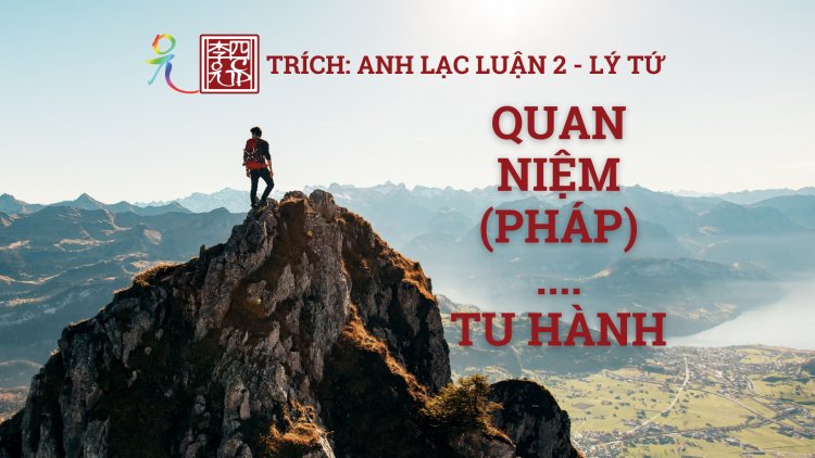 Quan Niệm (Pháp)… Tu Hành