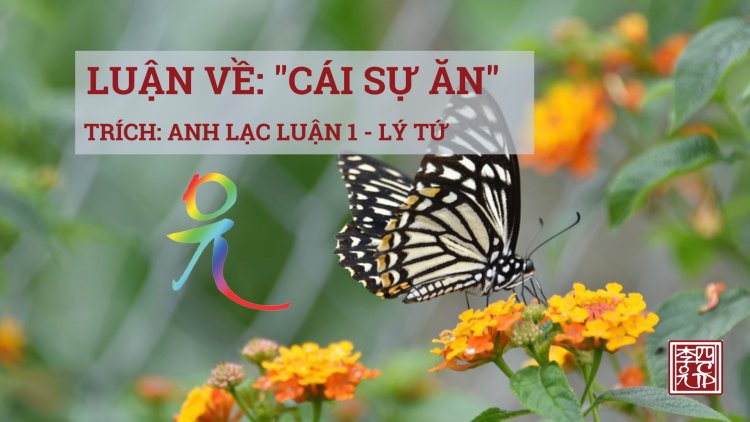 Luận Về Cái Sự Ăn