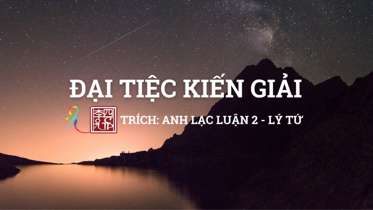 Đại Tiệc Kiến Giải