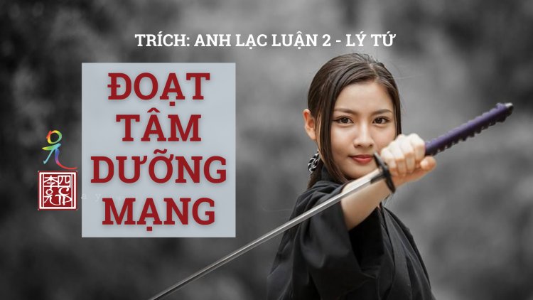 Đoạt Tâm Dưỡng Mạng