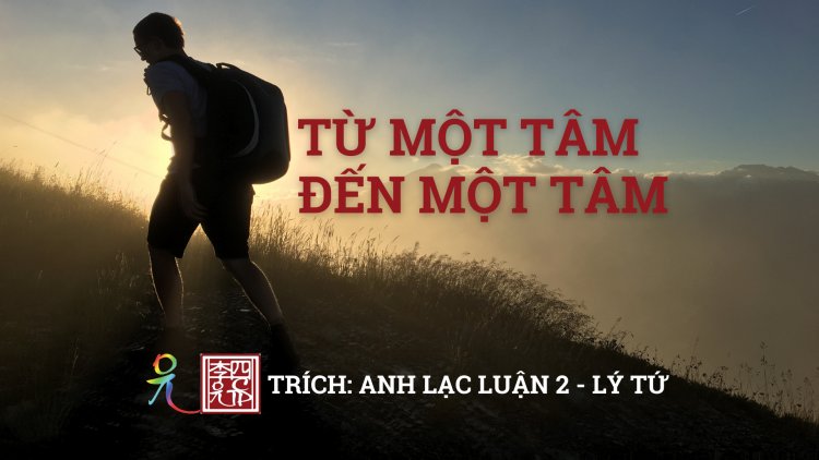Từ Một Tâm Đến Một Tâm