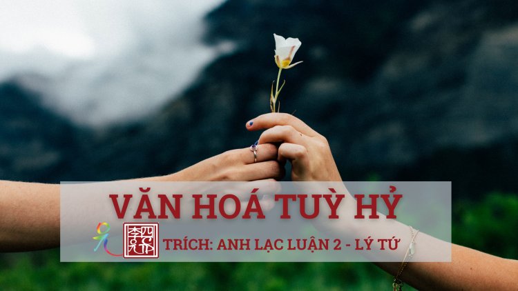 Văn Hóa Tùy Hỷ