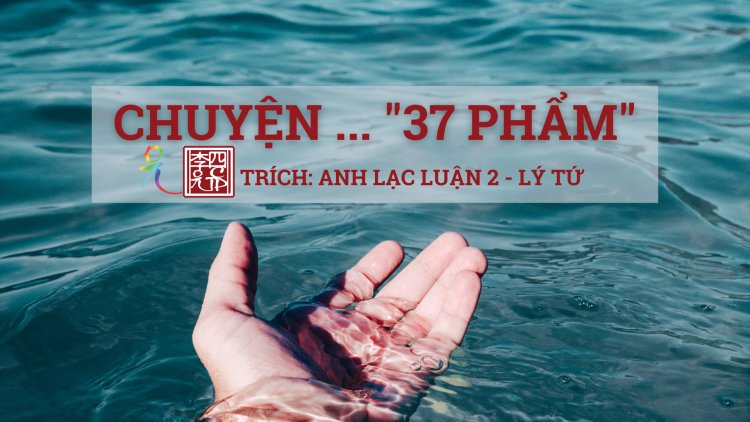Chuyện Ba Mươi Bảy Phẩm