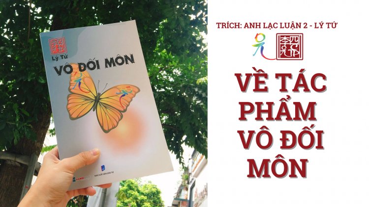 Về Tác Phẩm Vô Đối Môn