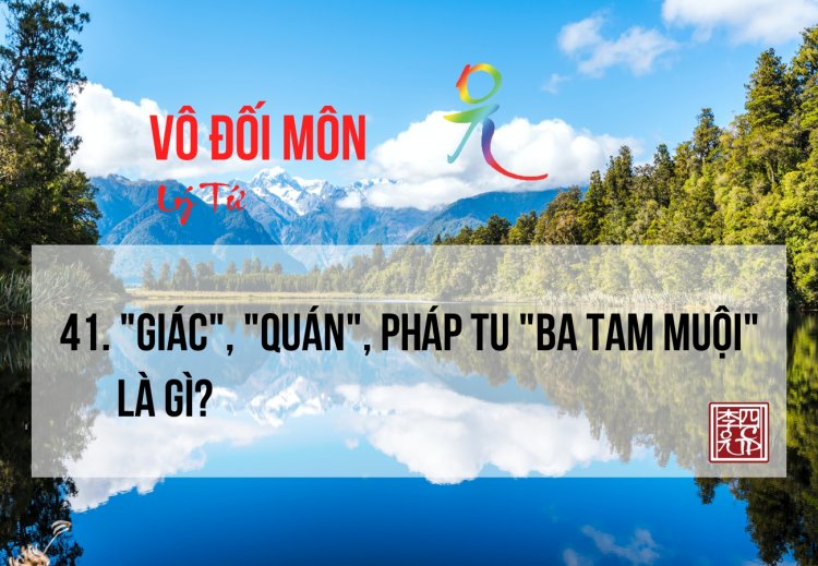 Giác, Quán, Pháp Tu Ba Tam Muội Là Gì?