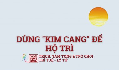 Dùng Kim Cang Để Hộ Trì