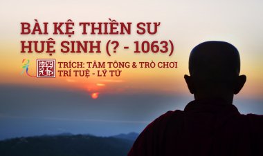 Bài Kệ Thiền Sư Huệ Sinh (? - 1063)