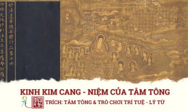 Kinh Kim Cang - Niệm Của Tâm Tông