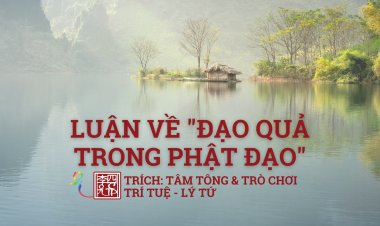 Luận Về Đạo Quả Trong Phật Đạo