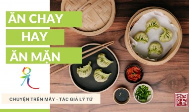 Ăn Chay Hay "Ăn Mặn"