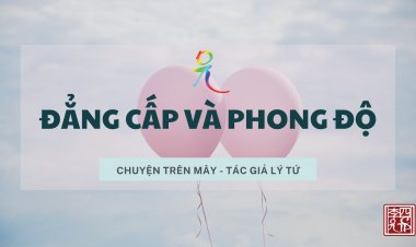 Đẳng Cấp Và phong Độ