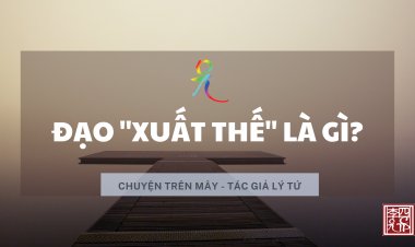 Đạo Xuất Thế Là Gì?