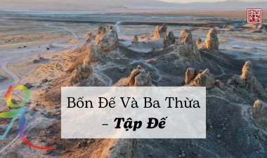 Bốn Đế Và Ba Thừa – Tập Đế
