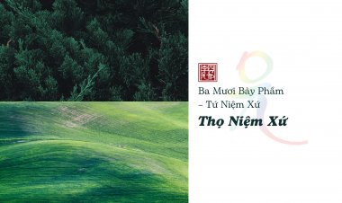 Ba Mươi Bảy Phẩm – Tứ Niệm Xứ – Thọ Niệm Xứ