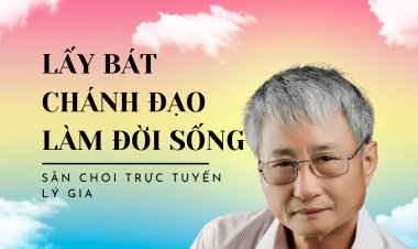 Lấy Bát Chánh Đạo Làm Đời Sống