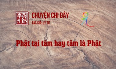 Phật Tại Tâm Hay Tâm Là Phật
