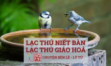 Lạc Thú Niết Bàn Và Lạc Thú Giáo Hóa !!!