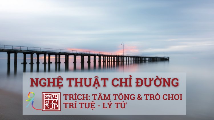 Nghệ Thuật Chỉ Đường