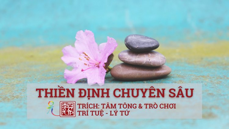 Thiền Định Chuyên Sâu