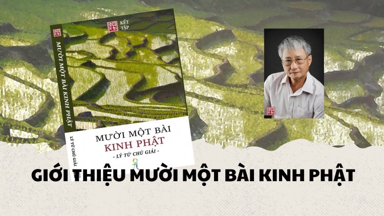 Giới Thiệu Mười Một "Bài Kinh Phật"