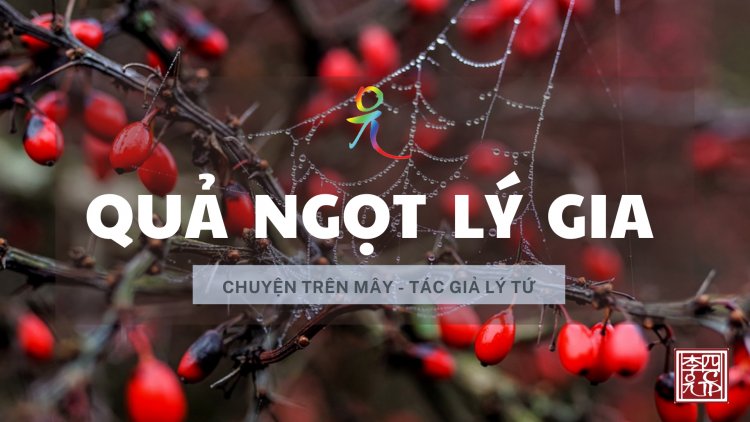 Quả Ngọt Lý Gia