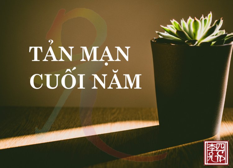 Tản Mạn Cuối Năm