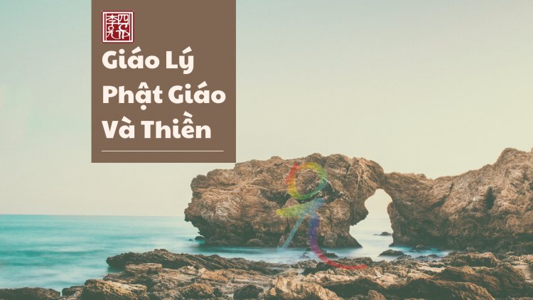 Giáo Lý Phật Giáo Và Thiền
