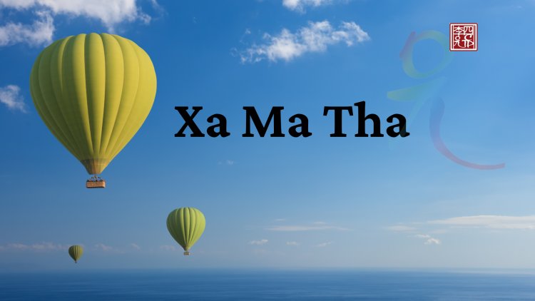 Xa Ma Tha