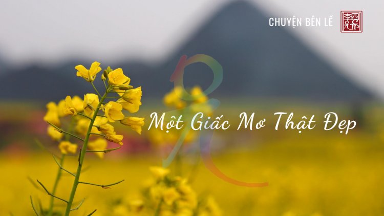 Một Giấc Mơ Thật Đẹp