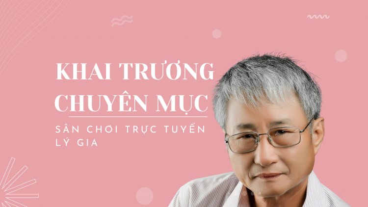 Khai Trương Chuyên Mục !!!