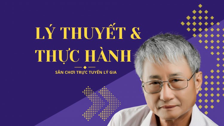 Lý Thuyết Và Thực Hành