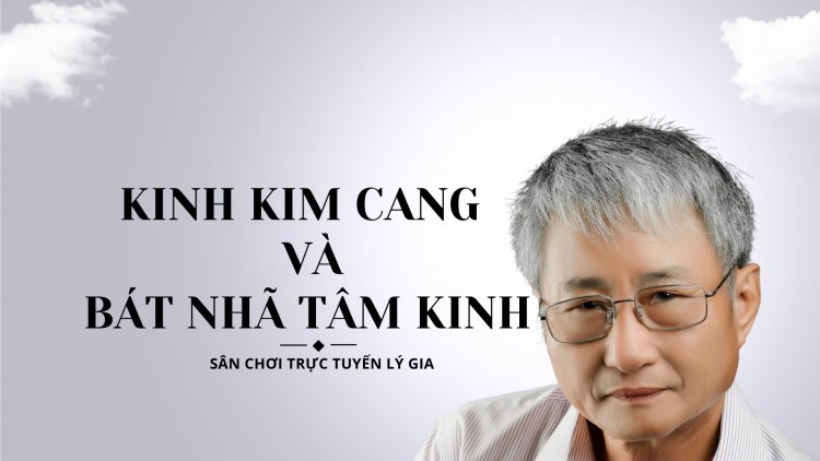 Kinh Kim Cang Và Bát Nhã Tâm Kinh