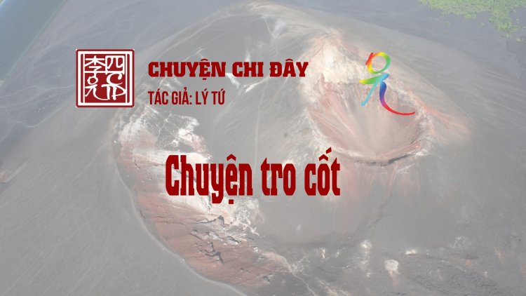 Chuyện Tro Cốt