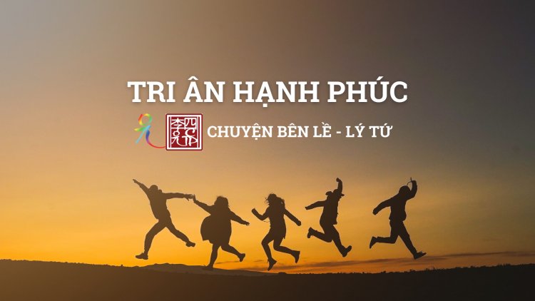 Tri Ân Hạnh Phúc