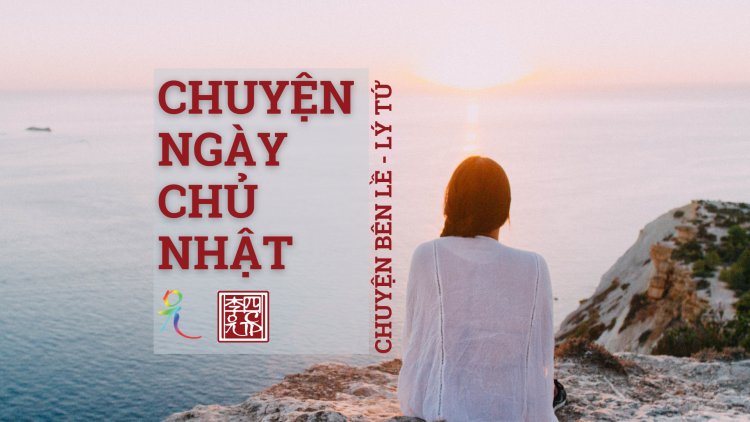 Chuyện Ngày Chủ Nhật !!!