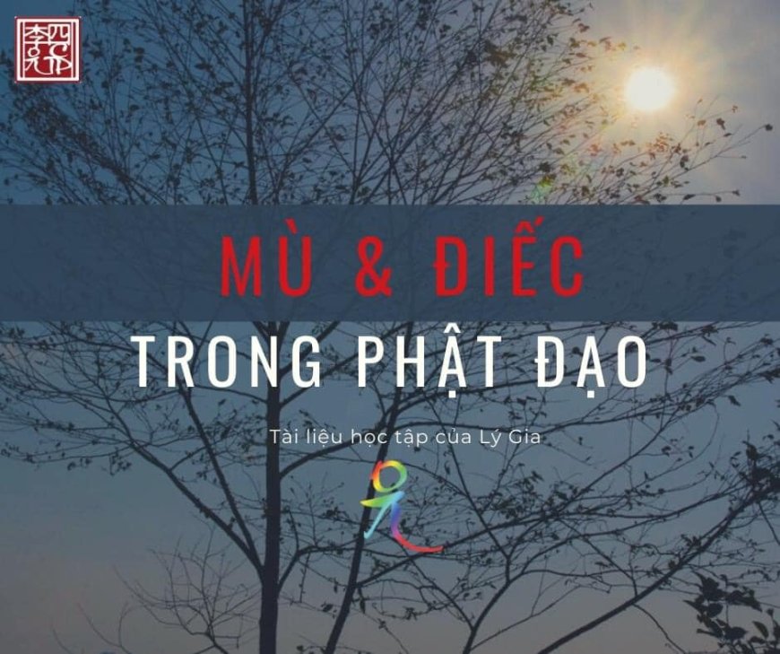 Mù Và Điếc Trong Phật Đạo