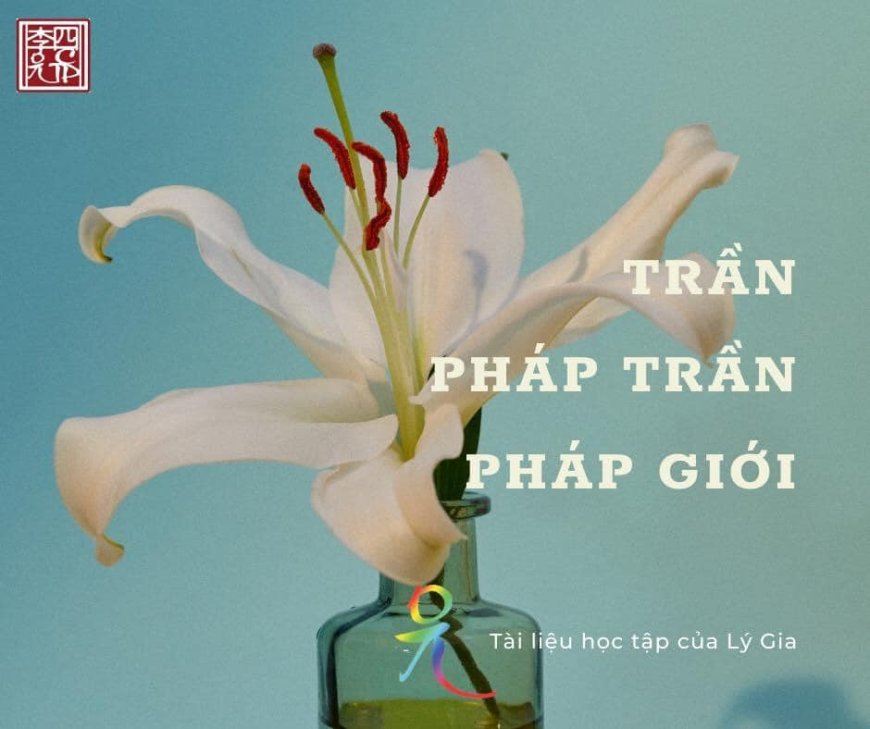 Trần, Pháp Trần, Pháp Giới