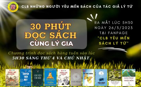 Thông Báo Ra Mắt Chương Trình - 30 Phút Đọc Sách Cùng Lý Gia