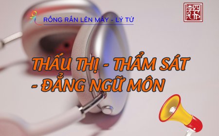 Thấu Thị - Thẩm Sát - Đẳng Ngữ Môn