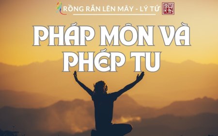 Pháp Môn và Phép Tu